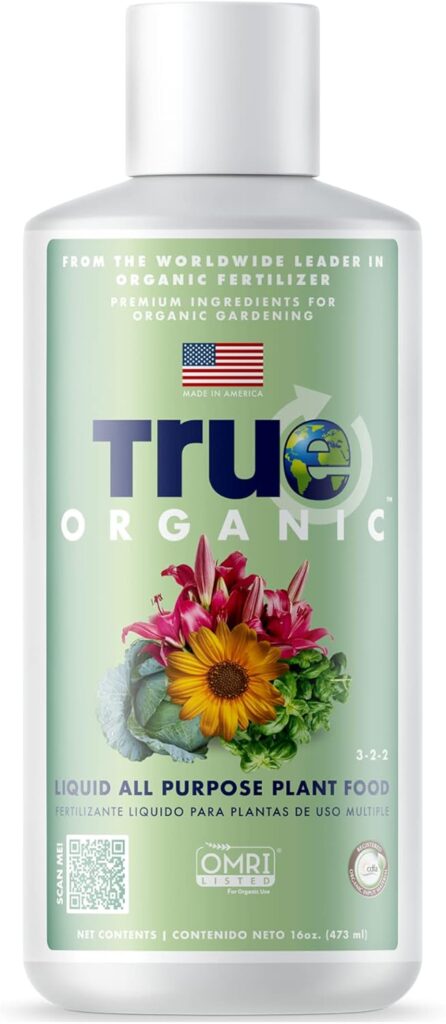 True Organic All Purpose Liquid Plant Food - Liquid Fertilizer 16oz - CDFA, OMRI Listed for Organic Gardening NPK 3-2-2